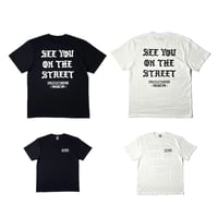 "SEE YOU ON THE STREET"