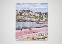 【図録】土田ヒロミ写真展 Wall to Wall -Jerusalem エルサレム