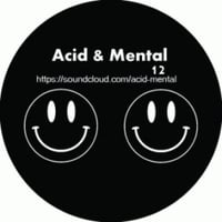 25eme Dimension – Acid & Mental 12