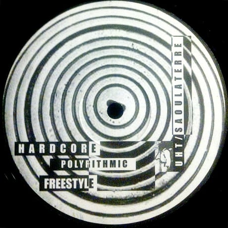Saoulaterre – Hardcore Polyrithmic Freestyle（予約販売）