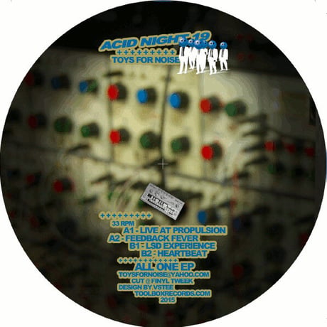 ACID NIGHT19 - TOYS FOR NOISE (予約販売）