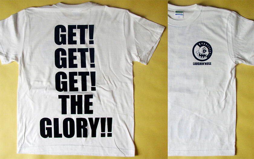 ラフィンノーズ　Tシャツ　GET　THE　GLORY　LAUGHIN'NOSE GET THE GLORY ホワイト | LNOnline
