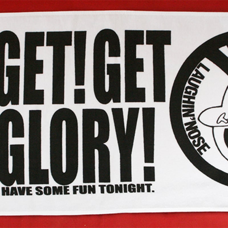 レア　ラフィンノーズ　タオル　GET　THE　GLORY! タオル_GTG_White | LNOnline