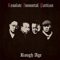 RESOLUTE IMMOTAL PARTIZAN/ROUGH AGE