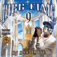 DJ DEEQUITE / Bigg Time vol.9 (MIXCD)