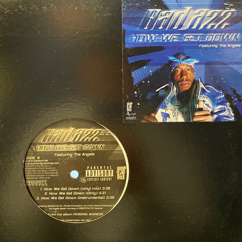 BAD AZZ / How We Get Down (12inch) | Gorilla Fu