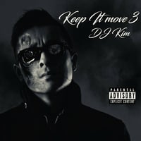 DJ K.I.M. / Keep It Move 3 (MIXCD)