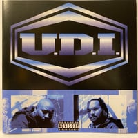 U.D.I. / Under Da Influence (CD)