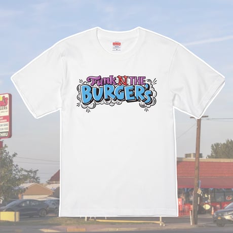FUNK N THE BURGER'S T-Shirt "WHITE" (Tシャツ)