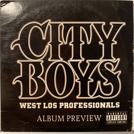 CITY BOYS / West Los Professionals-ALBUM PREVIEW- (CD)