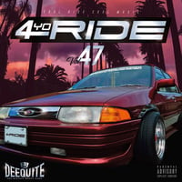 DJ DEEQUITE / 4Yo Ride vol.47 (MIXCD)