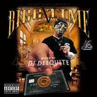 DJ DEEQUITE / Bigg Time vol.5 (MIXCD)