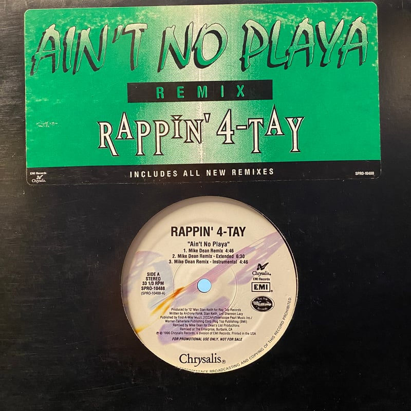 RAPPIN' 4-TAY / Ain't No Playa -REMIX- (12inch)