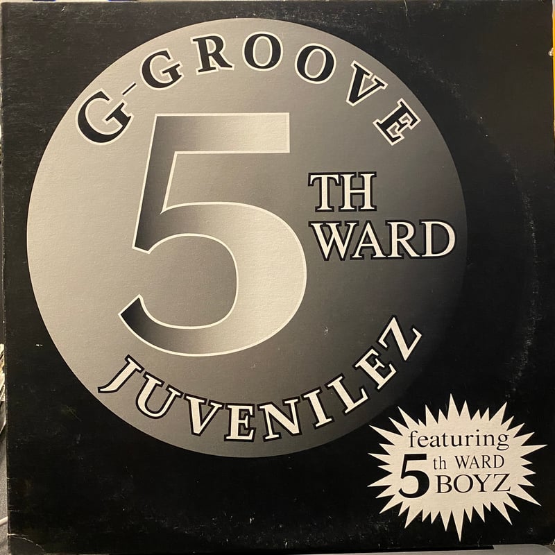 5th WARD JUVENILEZ / G-Groove (12inch) | Gorill