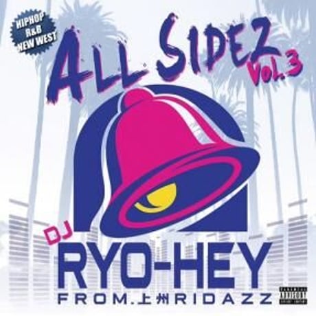 DJ RYO-HEY / All Sidez vol.3 (MIXCD)