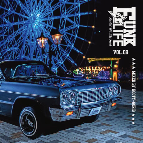DJ BOOTY-GORIS / Funk 4 Life vol.08 (MIXCD)