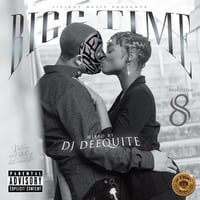 DJ DEEQUITE / Bigg Time vol.8 (MIXCD)