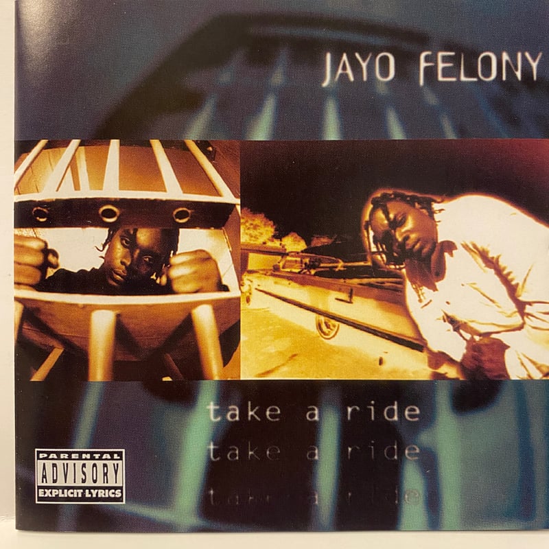 JAYO FELONY / Take A Ride (CD) | Gorilla Funk R