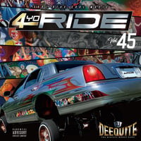 DJ DEEQUITE / 4Yo Ride vol.45 (MIXCD)