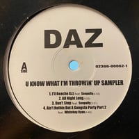 DAZ / U Know What I'm Throwin' Up (EP)