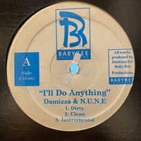 DAMIZZA & N.U.N.E / I'll Do Anything (12inch)