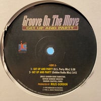 GROOVE ON THE MOVE / Get Up And Party (12inch)