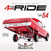DJ DEEQUITE / 4Yo Ride vol.54 (MIXCD)