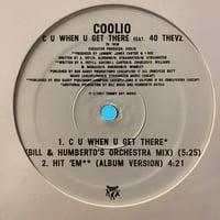 COOLIO / C U When U Get There(12inch)