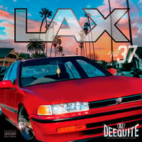 DJ DEEQUITE / LAX vol.37 (MIXCD)