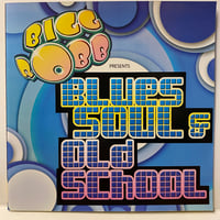 BIGG ROBB / Blues Soul & Old School (CD)
