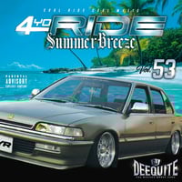 DJ DEEQUITE / 4Yo Ride vol.53 (MIXCD)