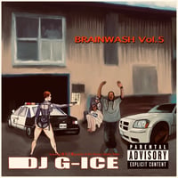 DJ G-ICE / Brainwash vol.5 (MIXCD)