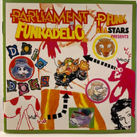 PARLIAMENT, FUNKADELIC & THE P-FUNK ALL STARS / Dope Dogs (CD)