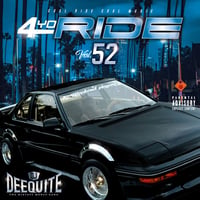DJ DEEQUITE / 4Yo Ride vol.52 (MIXCD)