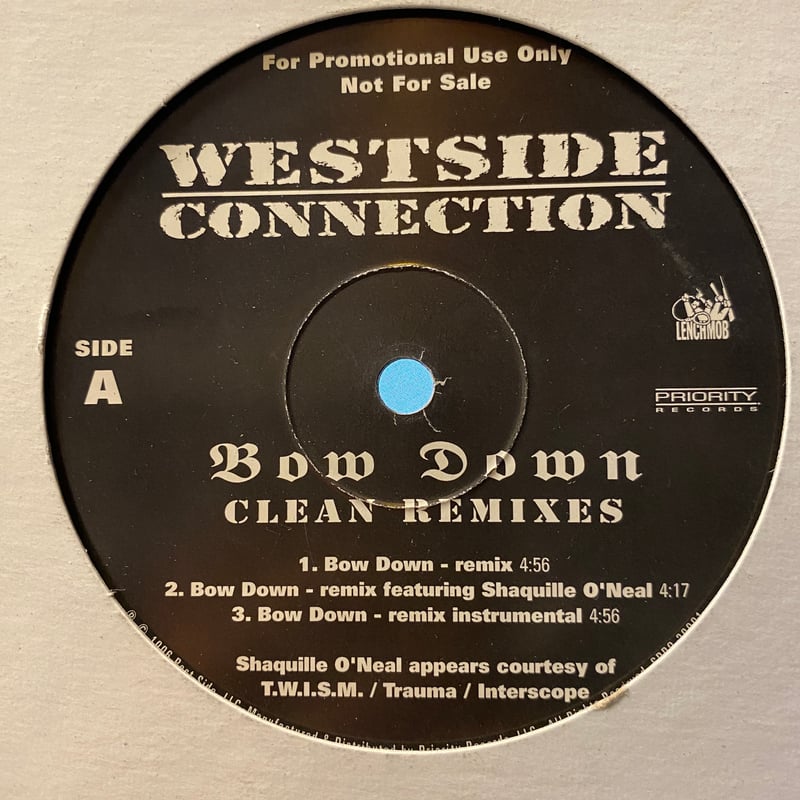 WESTSIDE CONNECTION / Bow Down -remix- (12inch)
