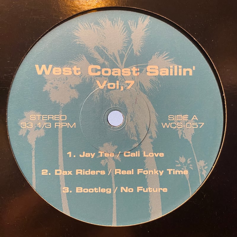 V.A. / West Coast Sailin' レコード ７枚セット V.A. / West Coast Sailin' vol.7 (EP) | Gorilla