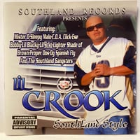LIL CROOK / Southland Style (CD)