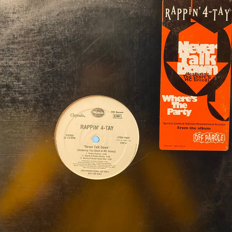 RAPPIN' 4-TAY / Never Talk Down (12inch) | Gori