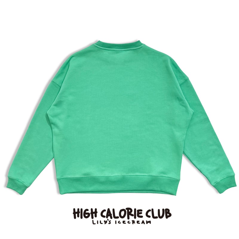 HIGHCALORIES 8 Sweatshirt | LILY'S ICECREAM®︎