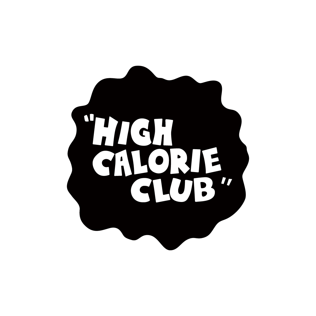 HIGH CALORIE CLUB