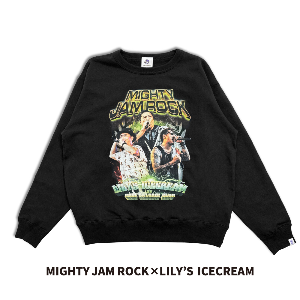ゆうすけシャムロック MIGHTY JAM ROCK× LILY'S ICECREAM【Sweat】 | Lily'