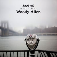 V.A./Swing In The Films Of Woody Allen, NEW CONTINENT RECORDS [NEW-101033]
