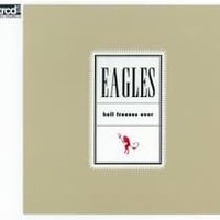 EAGLES (イーグルス) / ヘル・フリーゼス・オーバー/ XRCD , [4908362]
