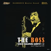SEIICHI NAKAMURA QUINTET +2(中村誠一クインテット+2) / The BOSS 重量盤, Harmonix Master Sound[MSA-002]