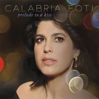 Calabria Foti(カラブリア･フォーティ)/プレリュード･トゥ‣ア･キス(Prelude To A Kiss) 45回転 重量盤, KING [MOCOLP-1001/2]