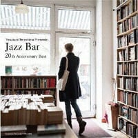Jazz Bar 20th Anniversary Best, 寺島レコード [TYR-1088]