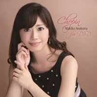 浅川真己子 / Chopin for DSD(ショパン･フォー･DSD) , T-TOC [TTOC-0020]