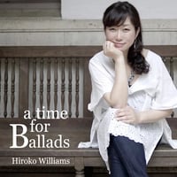 【LP】ウィリアムス浩子/a time for Ballads(LP/180g重量盤)　BSM015