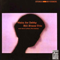Bill Evans Trio (ビル・エヴァンス・トリオ) / Waltz for Debby, [1862102]