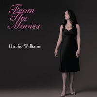 【CD】ウィリアムス浩子/FROM THE MOVIES　BSM002